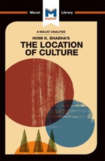 An Analysis of Homi K. Bhabha's The Location of Culture