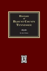 History of Blount County, Tennessee.