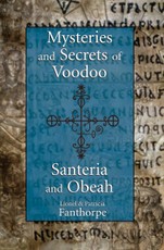 Mysteries and Secrets of Voodoo, Santeria, and Obeah