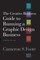 The Creative Business Guide to Running a Graphic Design Business (Updated Edition)