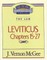 Thru the Bible Vol. 07: The Law (Leviticus 15-27)