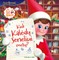 The Elf on the Shelf. Kiek Kalėdų seneliui metų?
