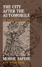The City After The Automobile