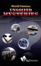 Dubey, A: World Famous Unsolved Mysteries