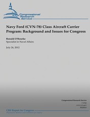 Navy Ford (CVN-78) Class Aircraft Carrier Program