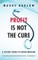 Profit Is Not the Cure