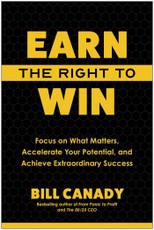 Earn the Right to Win