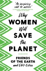Why Women Will Save the Planet