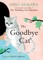 The Goodbye Cat