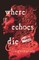 Where Echoes Die