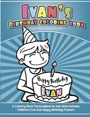 Ivan's Birthday Coloring Book Kids Personalized Books