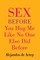 Sex Before You Hug Me Like No One Else Did Before