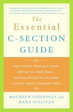 The Essential C-Section Guide