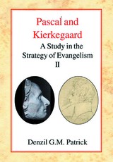 Pascal and Kierkegaard (Vol 2)