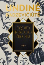 Grožio ir blogio biblioteka