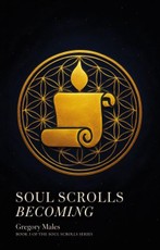 SOUL SCROLLS BECOMING