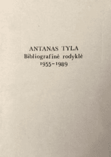 Antanas Tyla. Bibliografinė rodyklė 1955–1999