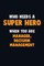 Who Need A SUPER HERO, When You Are Manager, Decision Management