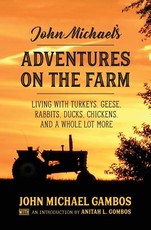John Michael's Adventures on the Farm