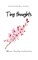 Tiny Thoughts