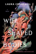 Wife Shaped Bodies