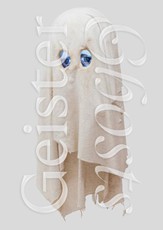Geister / Ghosts