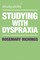 Studying with Dyspraxia