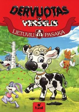 Dervuotas veršelis. Lietuvių pasaka