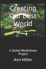 Creating Our Best World