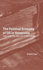 The Political Economy of Oil in Venezuela