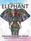 Elephant Coloring Book for Adults