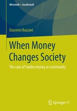 When Money Changes Society