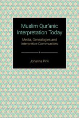 Muslim Qurʾānic Interpretation Today