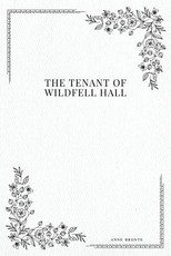 The Tenant of Wildfell Hall
