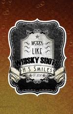 Words Like Whisky Shots