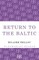 Return to the Baltic