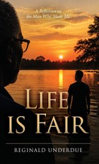 Life is Fair