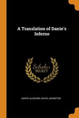 A Translation of Dante's Inferno