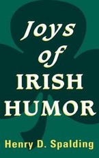 JOYS OF IRISH HUMOR