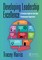 Harris, T: Developing Leadership Excellence