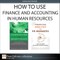 How to Use Finance and Accounting in HR (Collection)