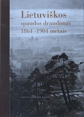 Lietuviškos spaudos draudimas 1864–1904 metais