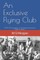 An Exclusive Flying Club