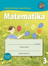 Matematika. 3-iasis pratybų sąsiuvinis I klasei. Atnaujintas leidimas