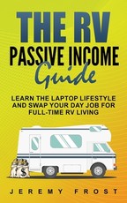 The RV Passive Income Guide