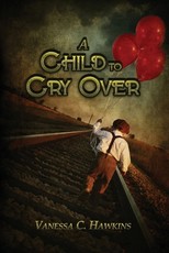 A Child to Cry Over