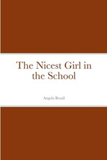 The Nicest Girl in the School