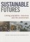 Sustainable Futures