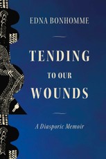Tending to Our Wounds