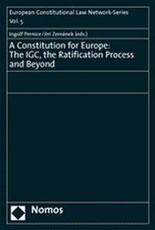 A Constitution for Europe: The IGC, the Ratification Process and Beyond